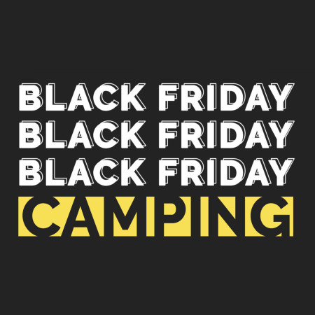 Camping de Black Friday? Nu aștepta.